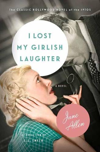 Паперова книга «I Lost My Girlish Laughter», автор Джейн Аллен - фото №1