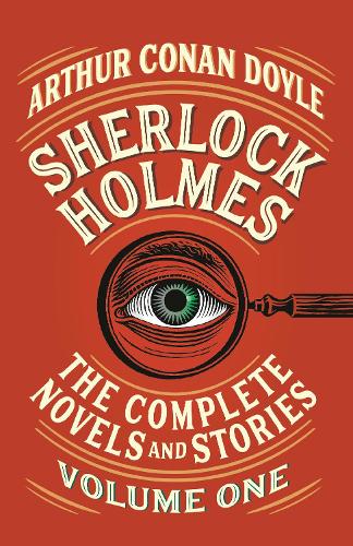 Бумажная книга «Sherlock Holmes: The Complete Novels and Stories, Volume I», автор Артур Конан Дойл - фото №1