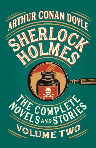 Бумажная книга «Sherlock Holmes: The Complete Novels and Stories, Volume II», автор Артур Конан Дойл - фото №1
