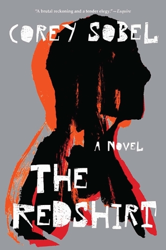 Бумажная книга «The Redshirt: A Novel», автор Кори Собел - фото №1