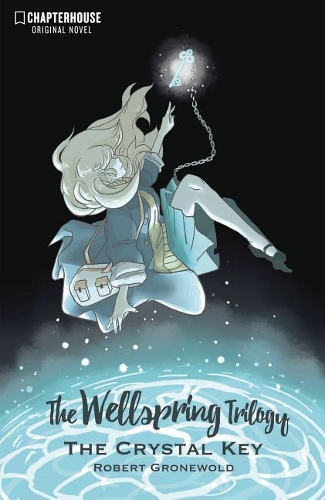 Паперова книга «The Wellspring Trilogy: The Crystal Key», автор Роберт Гронволд - фото №1