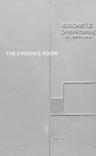 Бумажная книга «The Evidence Room», авторов Энн Бордело, Дональд Маккей, Роберт Ян ван Пелт, Саша Гастингс - фото №1