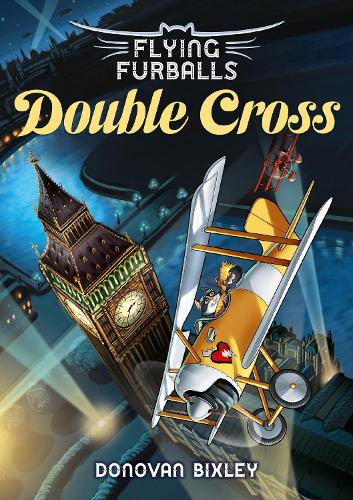 Бумажная книга «Flying Furballs 6: Double Cross», автор Донован Биксли - фото №1