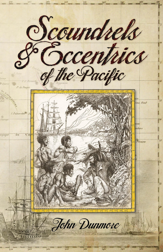 Бумажная книга «Scoundrels & Eccentrics of the Pacific» - фото №1
