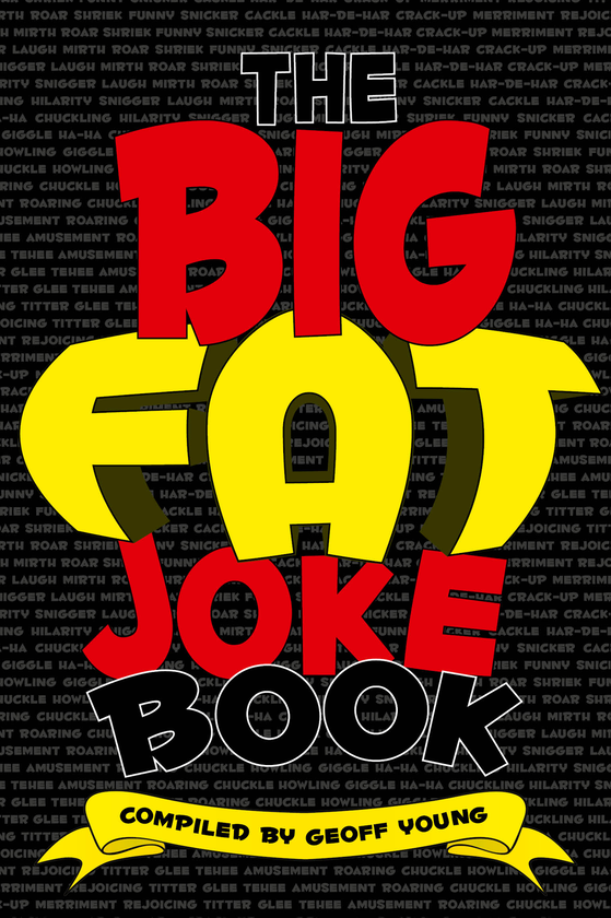 Бумажная книга «The Big Fat Joke Book» - фото №1