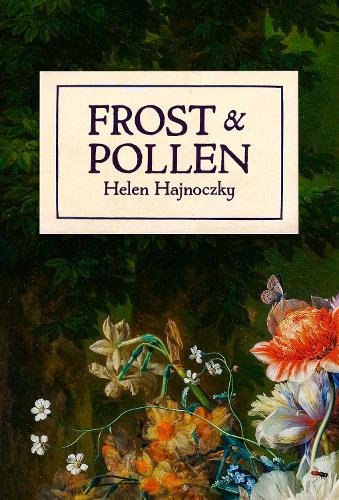 Бумажная книга «Frost & Pollen», автор Хелен Хайноцки - фото №1