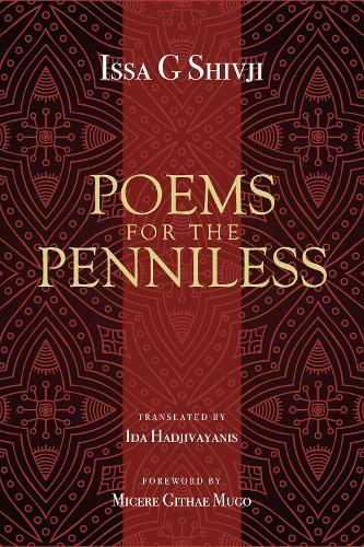 Бумажная книга «Poems for the Penniless», автор Исса Г. Шивджи - фото №1