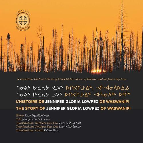 Паперова книга «L'histoire de Jennifer Gloria Lowpez de Waswanipi: The Story of Jennifer Gloria Lowpez of Waswanipi», автор Рут Дайкфедероу - фото №1