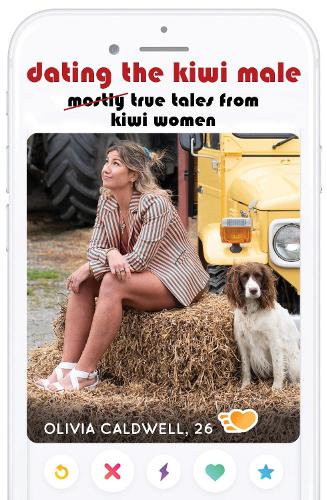 Бумажная книга «Dating the Kiwi Male: Mostly true tales from Kiwi women», автор Оливия Колдуэлл - фото №1