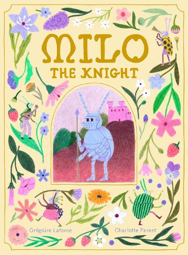 Паперова книга «Milo the Knight», автор Ґреґуар Лафорс - фото №1