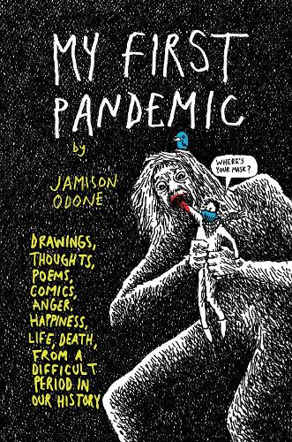 Бумажная книга «My First Pandemic», автор Джеймисон Одон - фото №1