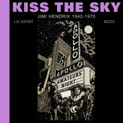 Бумажная книга «Kiss the Sky: Jimi Hendrix 1942-1970», автор Ж.М. Дюпон - фото №1