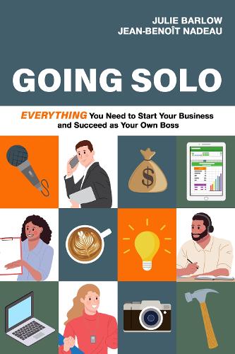 Бумажная книга «Going Solo: Everything You Need to Start Your Business and Succeed as Your Own Boss», авторов Жан-Бенуа Надо, Джули Барлоу - фото №1