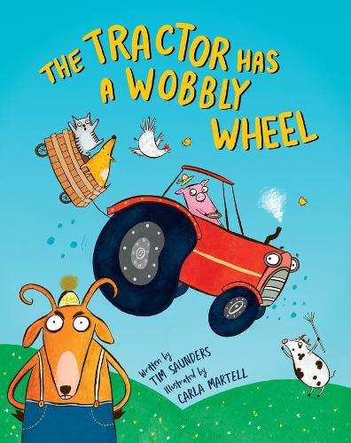 Бумажная книга «The Tractor Has a Wobbly Wheel», автор Тим Сондерс - фото №1