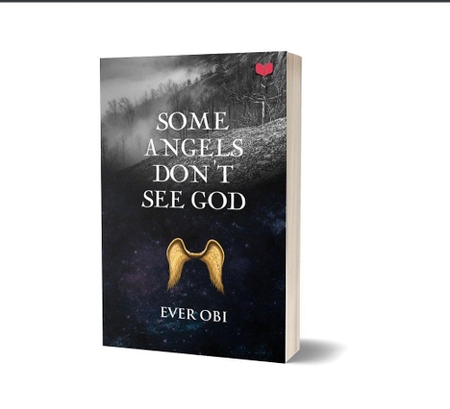Паперова книга «Some Angels Don’t See God», автор Евер Обі - фото №1