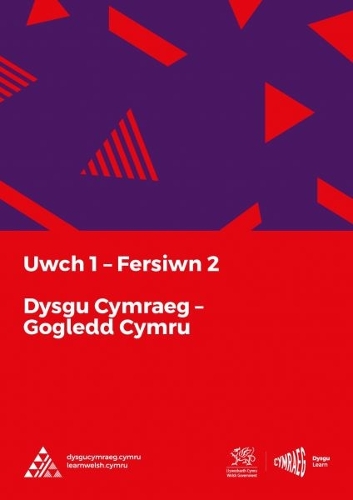 Бумажная книга «Dysgu Cymraeg: Uwch 1 (Gogledd/North) Fersiwn 2», автор Национальный центр изучения валлийского языка - фото №1