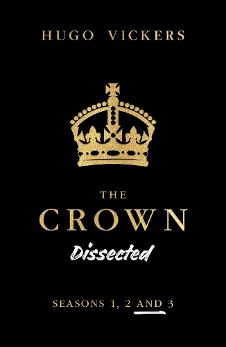 Паперова книга «The Crown Dissected», автор Х'юго Вікерс - фото №1