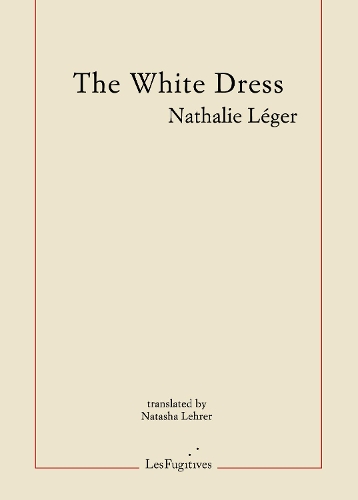 Бумажная книга «The White Dress», автор Натали Леже - фото №1