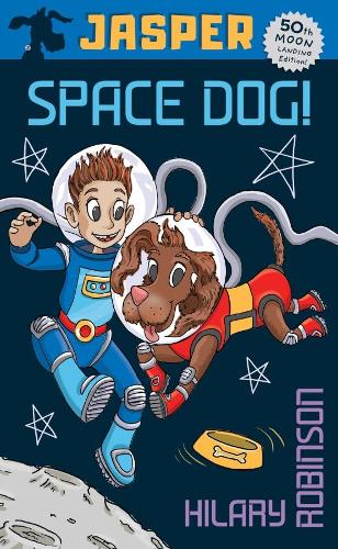 [object Object] «Jasper:  Space Dog», автор Хилари Робинсон - фото №1