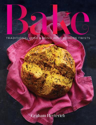 Бумажная книга «Bake: Traditional Irish Baking with Modern Twists», автор Грэм Хертерих - фото №1