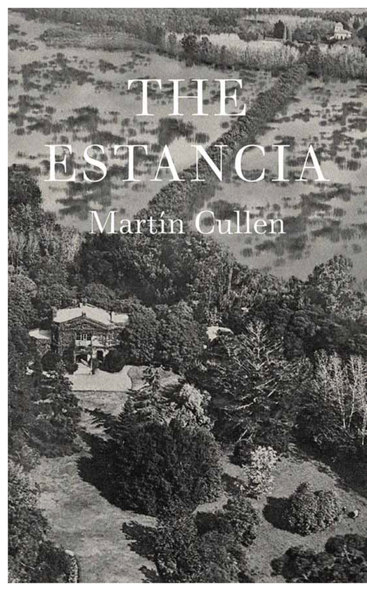 Бумажная книга «The Estancia», автор Мартин Каллен - фото №1