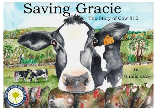 Бумажная книга «Saving Gracie: The Story of Cow 812», автор Шалла Грей - фото №1