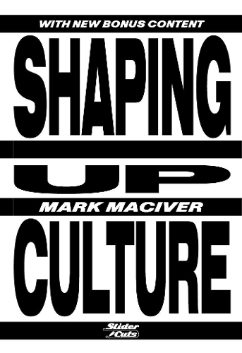 Бумажная книга «Shaping Up Culture», автор Марк Макивер - фото №1