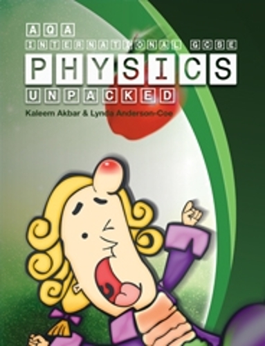 Бумажная книга «AQA International GCSE Physics Unpacked: Colour Version», автор Калим Акбар - фото №1