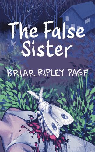 Бумажная книга «The False Sister», автор Брайар Рипли Пейдж - фото №1