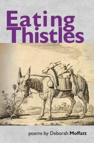 Паперова книга «Eating Thistles», автор Дебора Моффатт - фото №1
