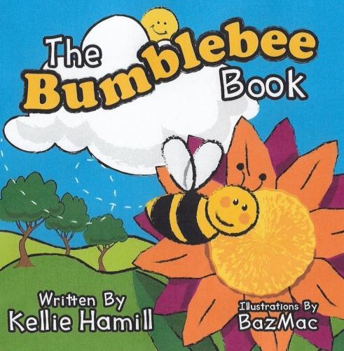 Бумажная книга «The Bumblebee Book», автор Келли Хэмилл - фото №1