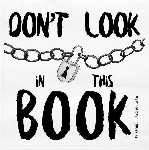 Паперова книга «Don't Look In This Book», автор Семюел Ленглі-Свейн - фото №1