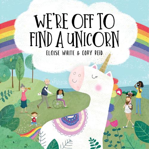 Паперова книга «We're Off To Find A Unicorn», автор Елоїза Вайт - фото №1