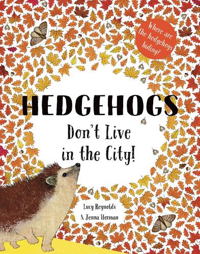 Бумажная книга «Hedgehogs Don't Live in the City!», автор Люси Рейнольдс - фото №1
