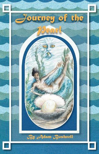 Бумажная книга «Journey of the Pearl», автор Адам Бушнелл - фото №1