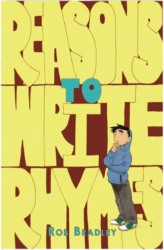 Паперова книга «Reasons to Write Rhymes», автор Роб Бредлі - фото №1