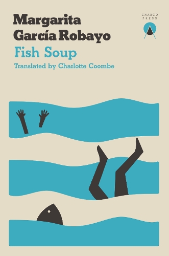 Бумажная книга «Fish Soup», автор Маргарита Гарсия Робайо - фото №1