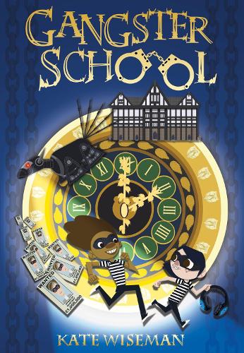 Бумажная книга «Gangster School», автор Кейт Уайзмен - фото №1