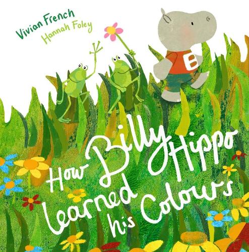 Бумажная книга «How Billy Hippo Learned His Colours», автор Вивиан Френч - фото №1