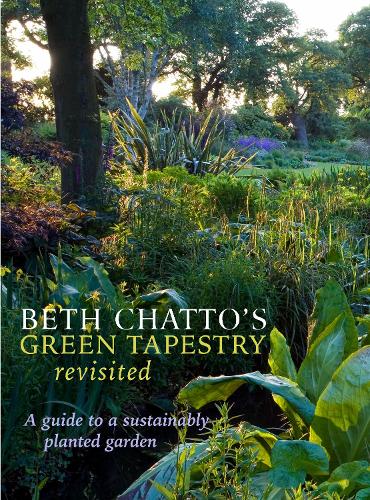 Бумажная книга «Beth Chatto's Green Tapestry Revisited: A Guide to a Sustainably Planted Garden», автор Бет Чатто - фото №1