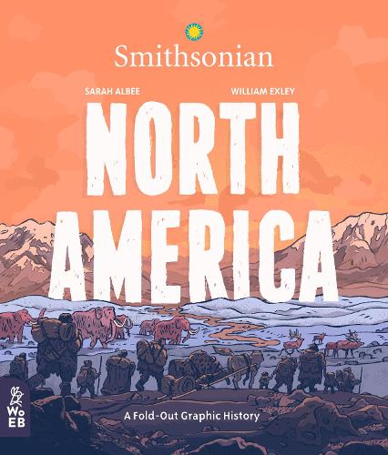Паперова книга «North America: A Fold-Out Graphic History», автор Сара Албі - фото №1