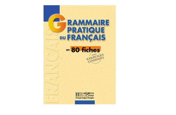 Бумажная книга «Grammaire pratique du français», авторов Yvonne Delatour, Dominique Jennepin, Maylis Léon-Dufour, Brigitte Teyssier - фото №1
