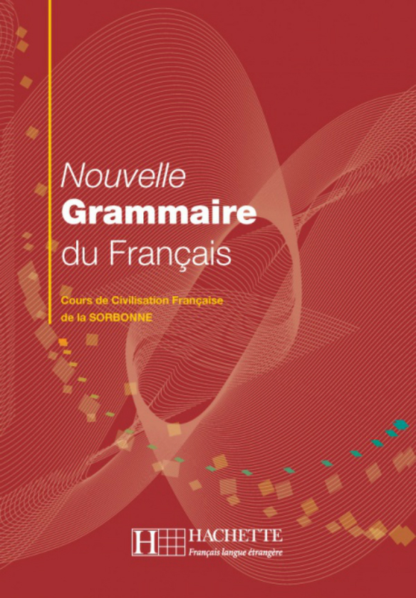 Паперова книга «Grammaire - Nouvelle grammaire du français», авторів Yvonne Delatour, Dominique Jennepin, Maylis Léon-Dufour, Brigitte Teyssier - фото №1