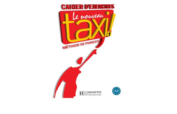 Бумажная книга «Le Nouveau Taxi: Niveau 1: Cahier d'exercices», авторов Guy Capelle, Robert Menand - фото №1
