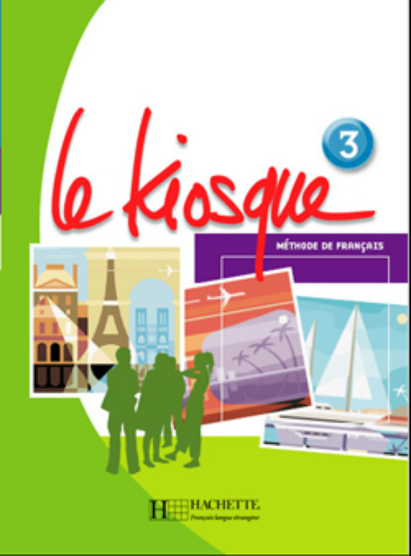 [object Object] «Le Kiosque: Niveau 3: Livre de l'élève», авторів Céline Himber, Fabienne Gallon, Charlotte Rastello, Adeline Gaudel - фото №1