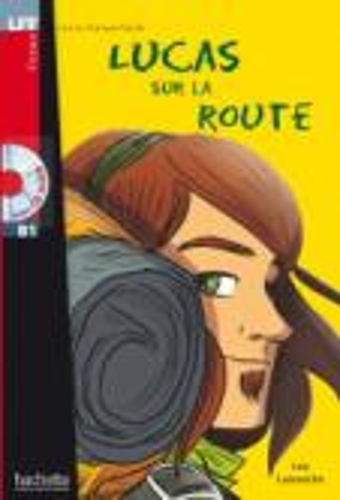 Паперова книга «Lucas sur la route - Livre & audio online», автор Каролін Ламарш - фото №1