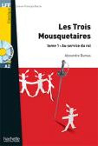 Бумажная книга «Les trois Mousquetaires Tome 1 Au service du Roi + audio download», автор Александр Дюма - фото №1