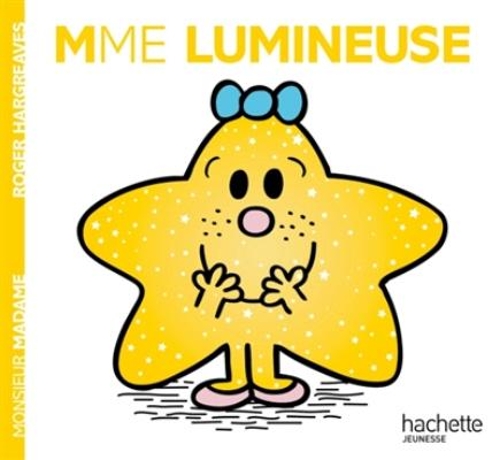 Бумажная книга «Collection Monsieur Madame (Mr Men & Little Miss): Mme Lumineuse», автор Роджер Харгривз - фото №1