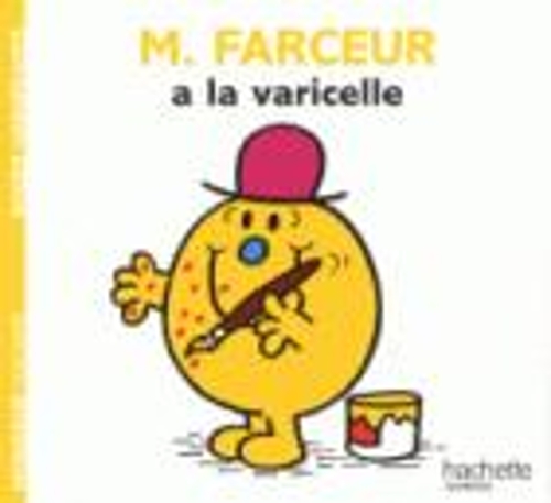 Бумажная книга «Collection Monsieur Madame (Mr Men & Little Miss): M. Farceur a la varicelle», автор Роджер Харгривз - фото №1