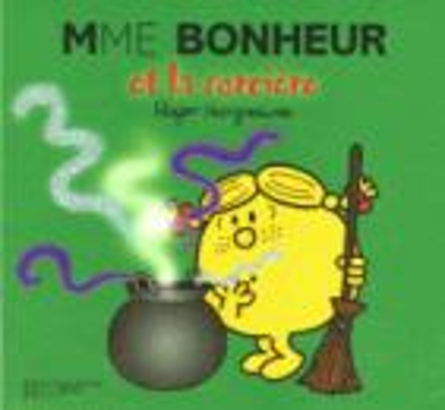 Бумажная книга «Collection Monsieur Madame (Mr Men & Little Miss): Madame Bonheur et la sorcie», автор Роджер Харгривз - фото №1